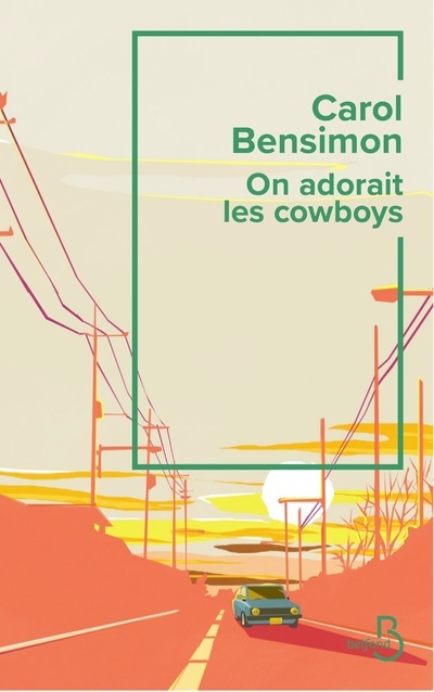 On adorait les cow-boys (9782714495495-front-cover)