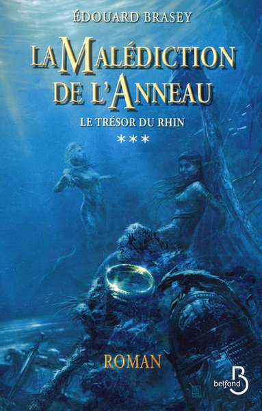 La Malédiction de l'anneau - tome 3 Le trésor du rhin (9782714446237-front-cover)