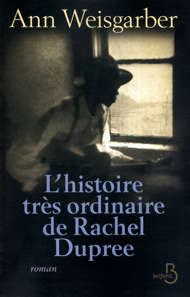 L'histoire très ordinaire de Rachel Dupree (9782714445292-front-cover)