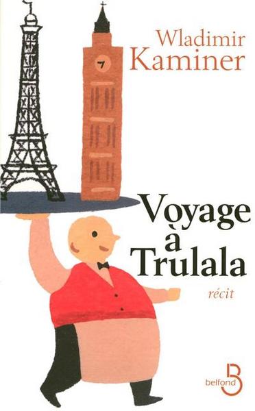 Voyage à Trulala (9782714440365-front-cover)