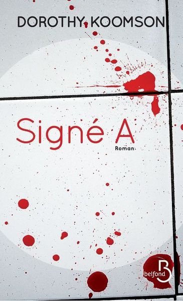 Signé A (9782714459169-front-cover)