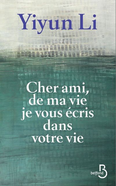 Cher ami, de ma vie je vous écris dans votre vie (9782714478368-front-cover)