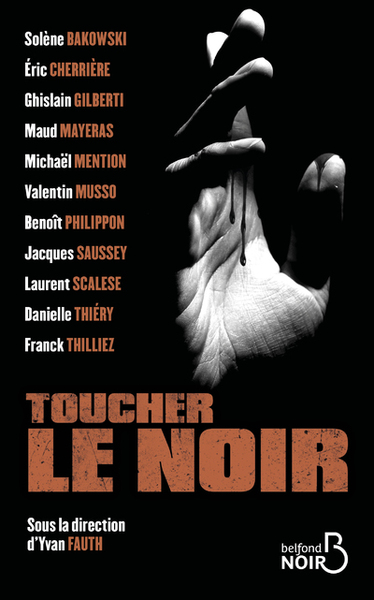 Toucher le noir (9782714494337-front-cover)