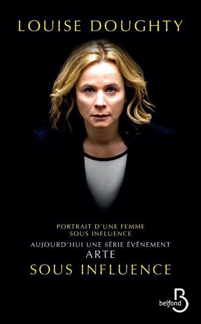 Portrait d'une femme sous influence (9782714456298-front-cover)