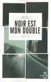 Noir est mon double (9782714458896-front-cover)