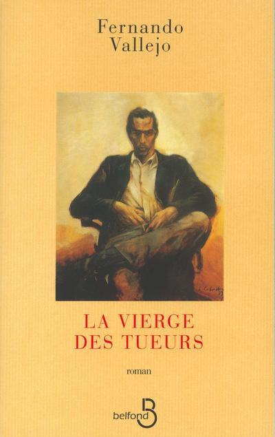 La vierge des tueurs (9782714434111-front-cover)