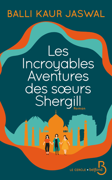 Les Incroyables Aventures des soeurs Shergill (9782714482532-front-cover)