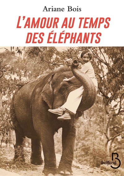L'amour au temps des éléphants (9782714493316-front-cover)