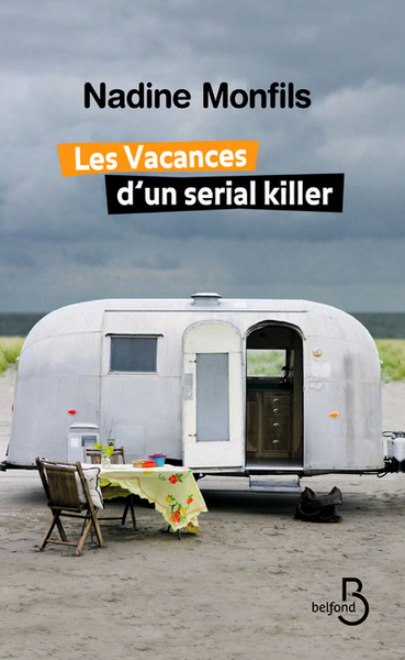 Les Vacances d'un serial killer (9782714450029-front-cover)