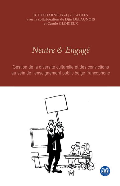 Neutre et Engagé (9782875250322-front-cover)