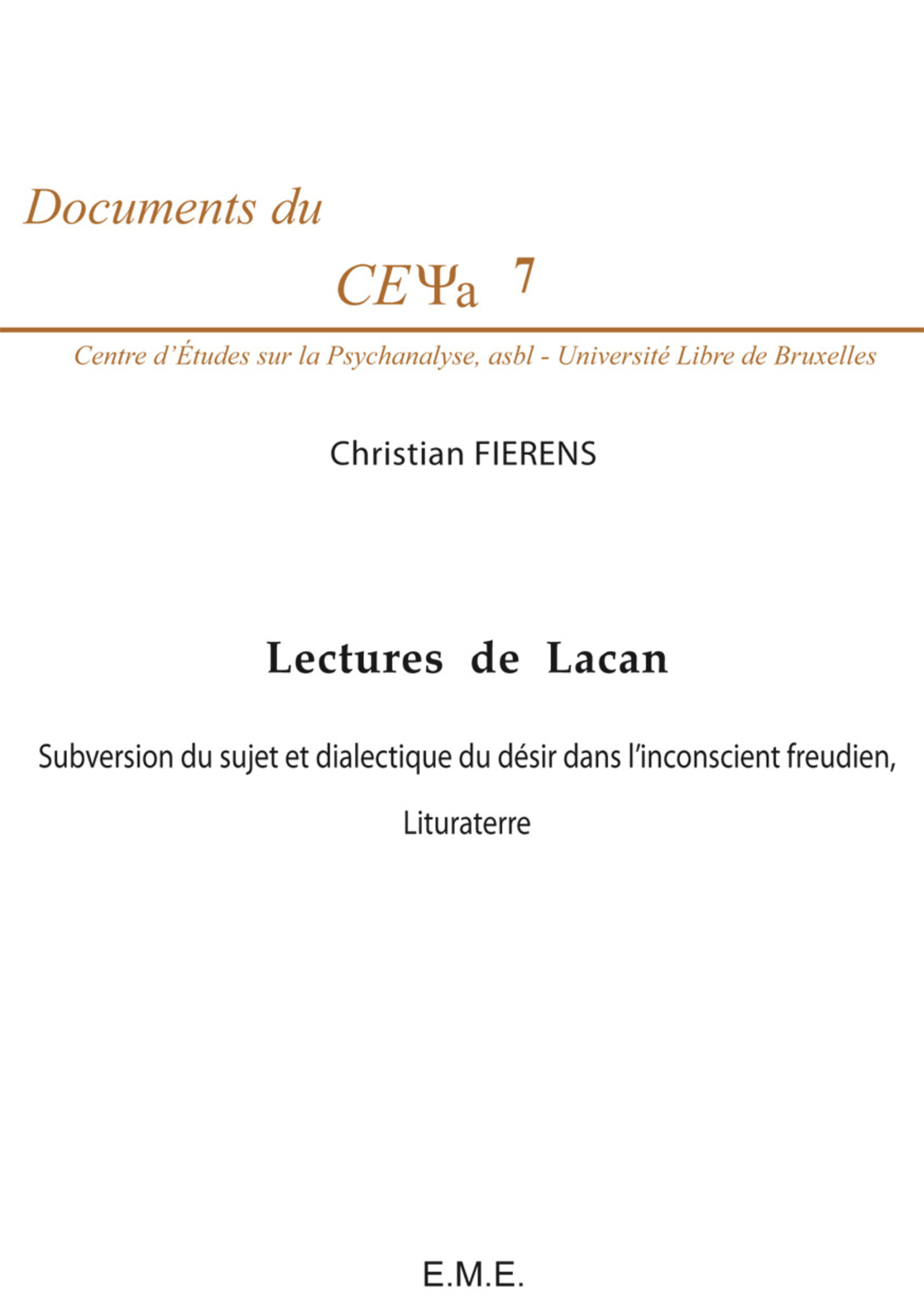 Lectures de Lacan, Subversion du sujet et dialectique du désir dans l'inconscient freudien, "Lituraterre" (9782875250810-front-cover)