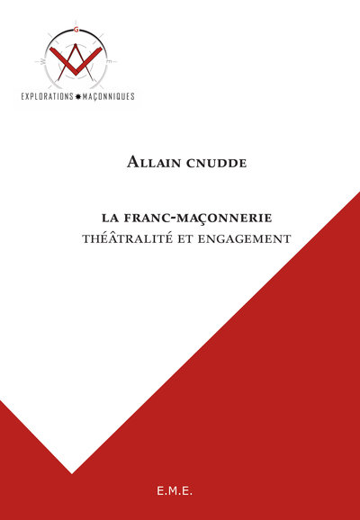 La franc-maçonnerie, Théâtralité et engagement (9782875250087-front-cover)