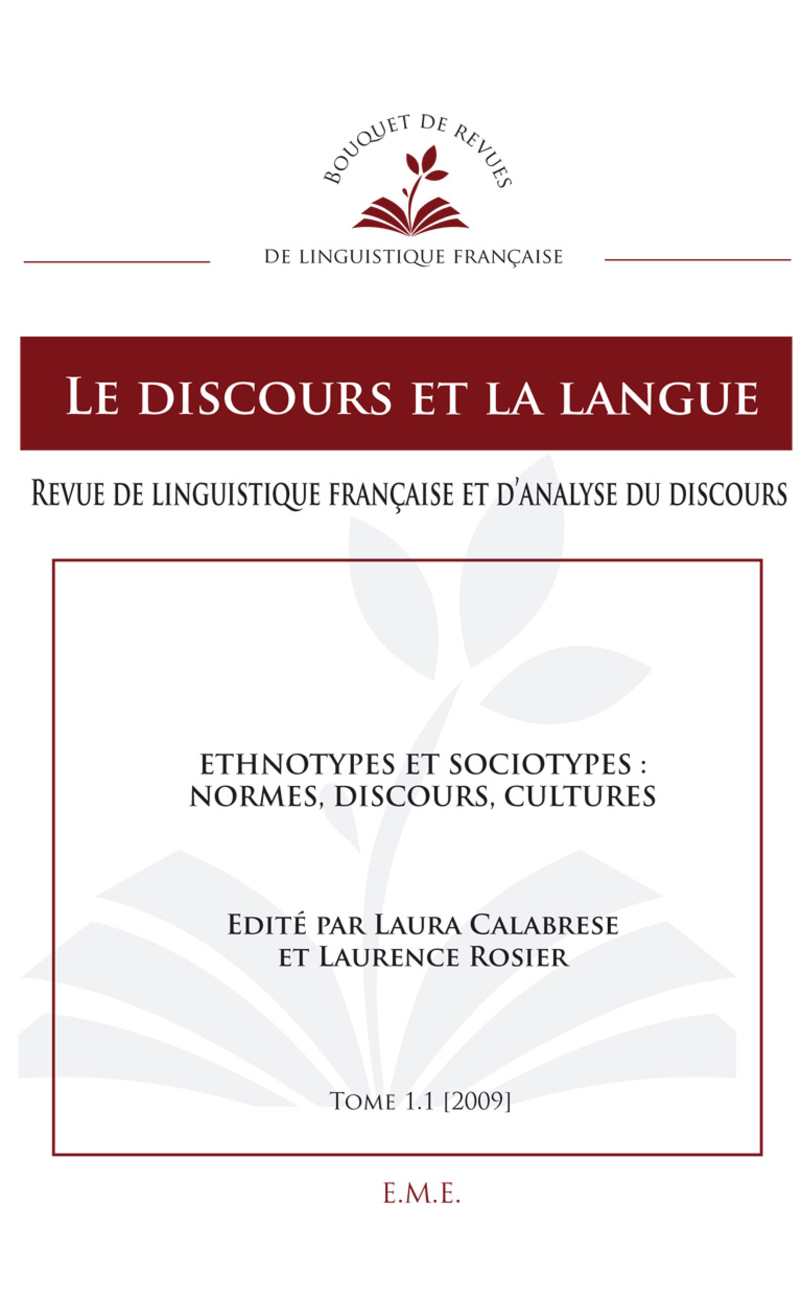 Le discours et la langue, Ethnotypes et Sociotypes : normes, discours, cultures (9782875250049-front-cover)