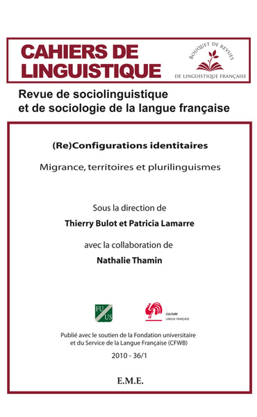 Cahiers de linguistique, (Re)configurations identitaires, Migrance, territoires et plurilinguismes (9782875250865-front-cover)