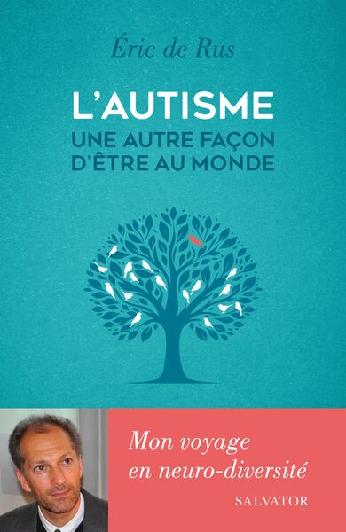 L'autisme, une autre façon d'être au monde, Mon voyage en neuro-diversité (9782706728037-front-cover)
