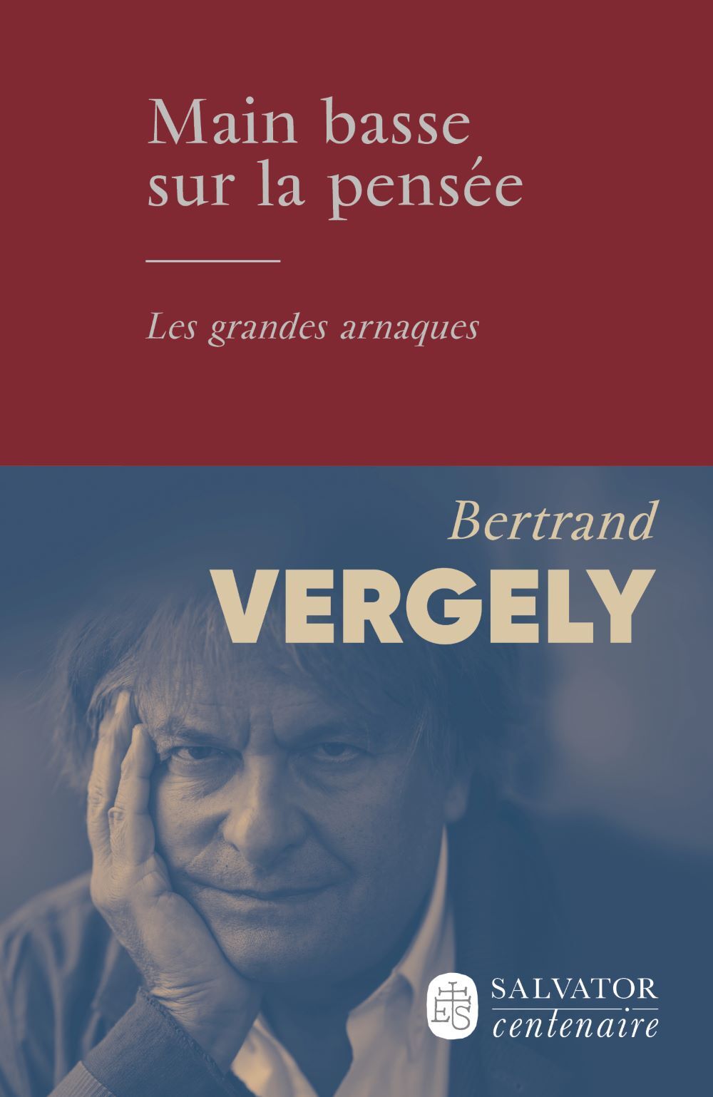 Main basse sur la pensée, Les grandes arnaques (9782706725296-front-cover)