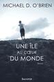 Une île au coeur du monde (9782706708008-front-cover)