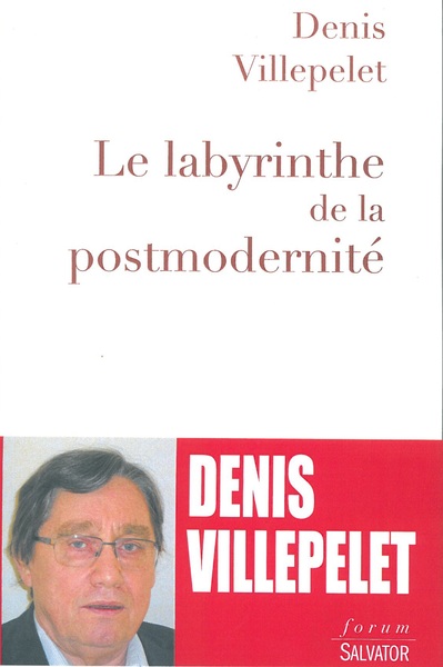 LE LABYRINTHE DE LA POSTMODERNITÉ (9782706713750-front-cover)