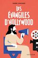 Les Évangiles d'Hollywood (9782706728952-front-cover)