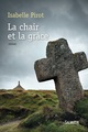 LA CHAIR ET LA GRACE (9782706712333-front-cover)