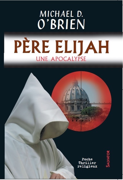 PERE ELIJAH (version poche), Une Apocalypse (9782706710674-front-cover)