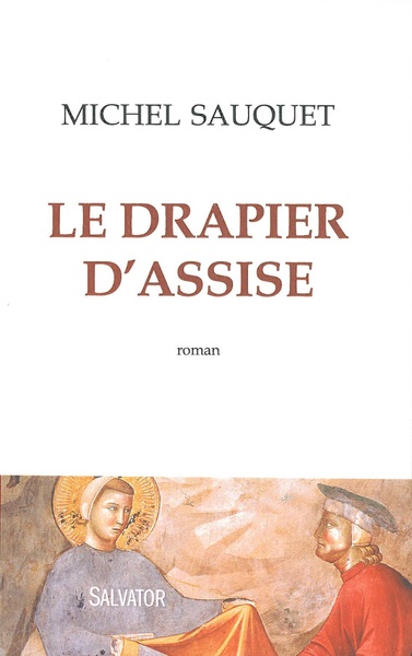 LE DRAPIER D'ASSISE (9782706713361-front-cover)