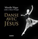 Danse avec Jésus (9782706710728-front-cover)