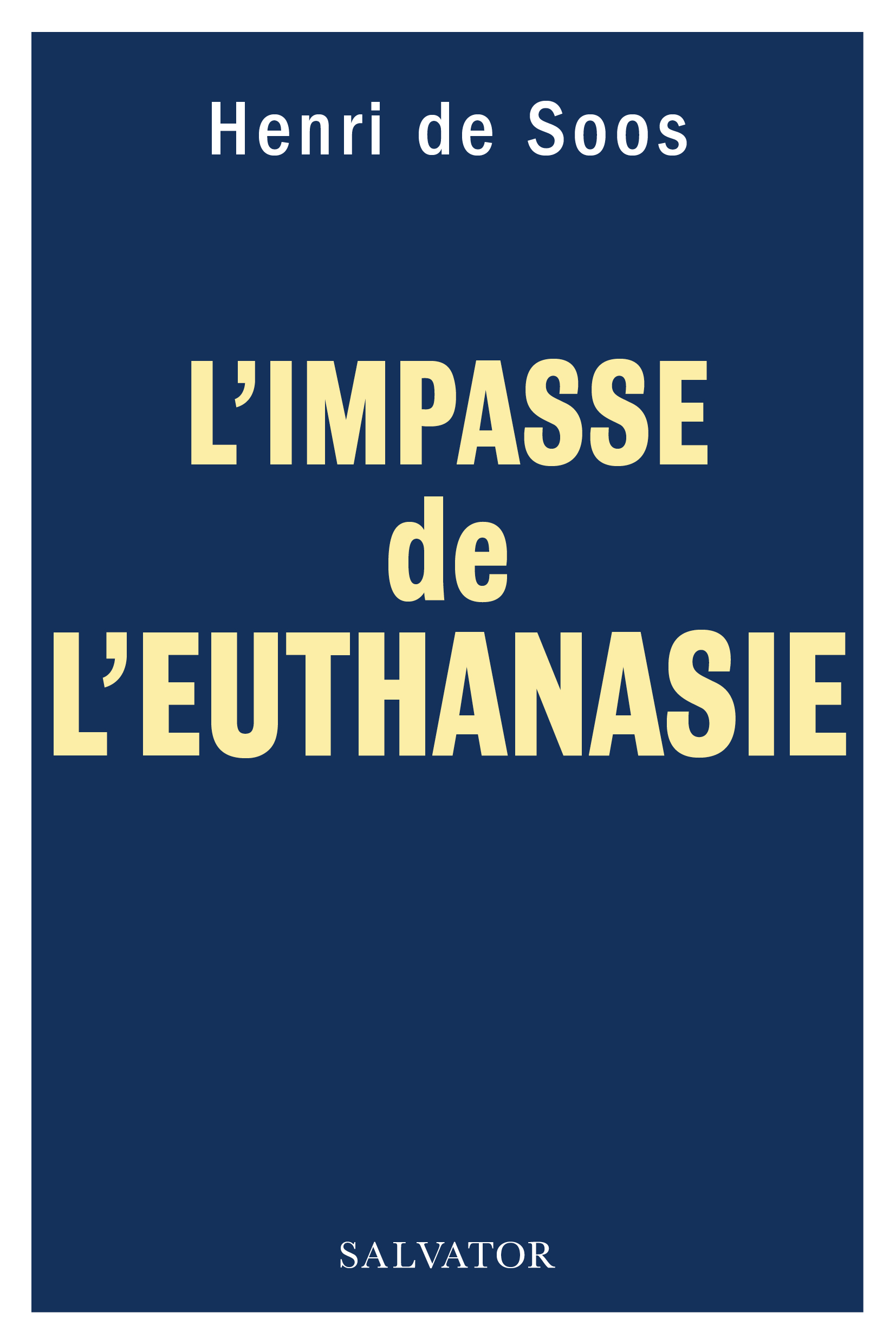 L'impasse de l'euthanasie (9782706722172-front-cover)