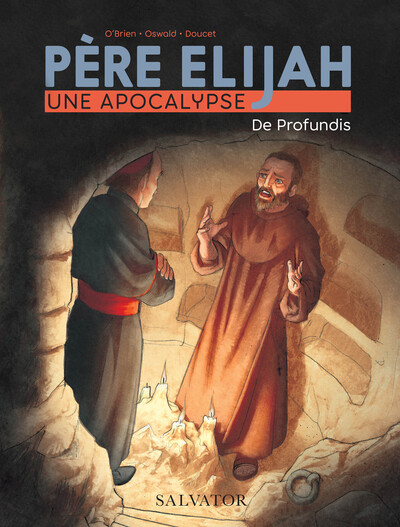 Père  Elijah, une apocalypse tome 2 (BD), De Profundis (9782706723384-front-cover)