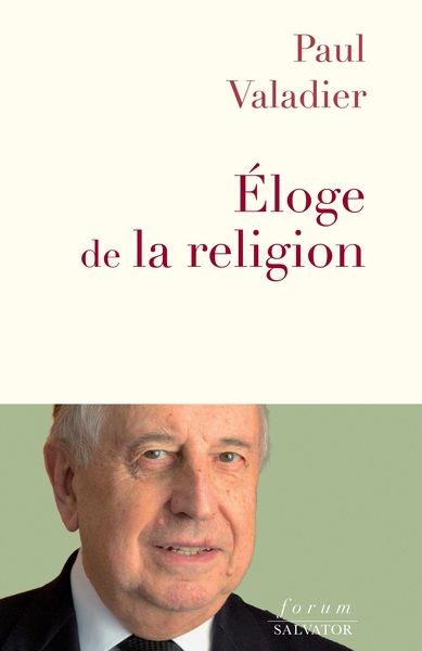 Éloge de la religion (9782706722660-front-cover)