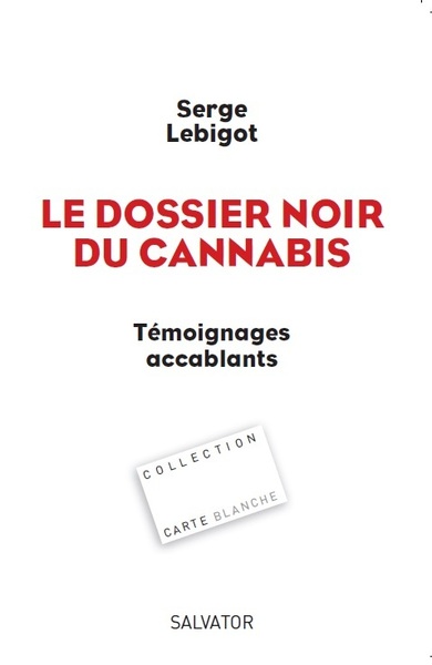 LE DOSSIER NOIR DU CANNABIS (9782706710650-front-cover)