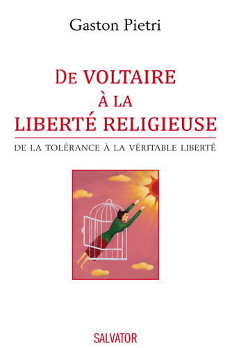 DE VOLTAIRE A LA LIBERTE RELIGIEUSE (9782706709135-front-cover)