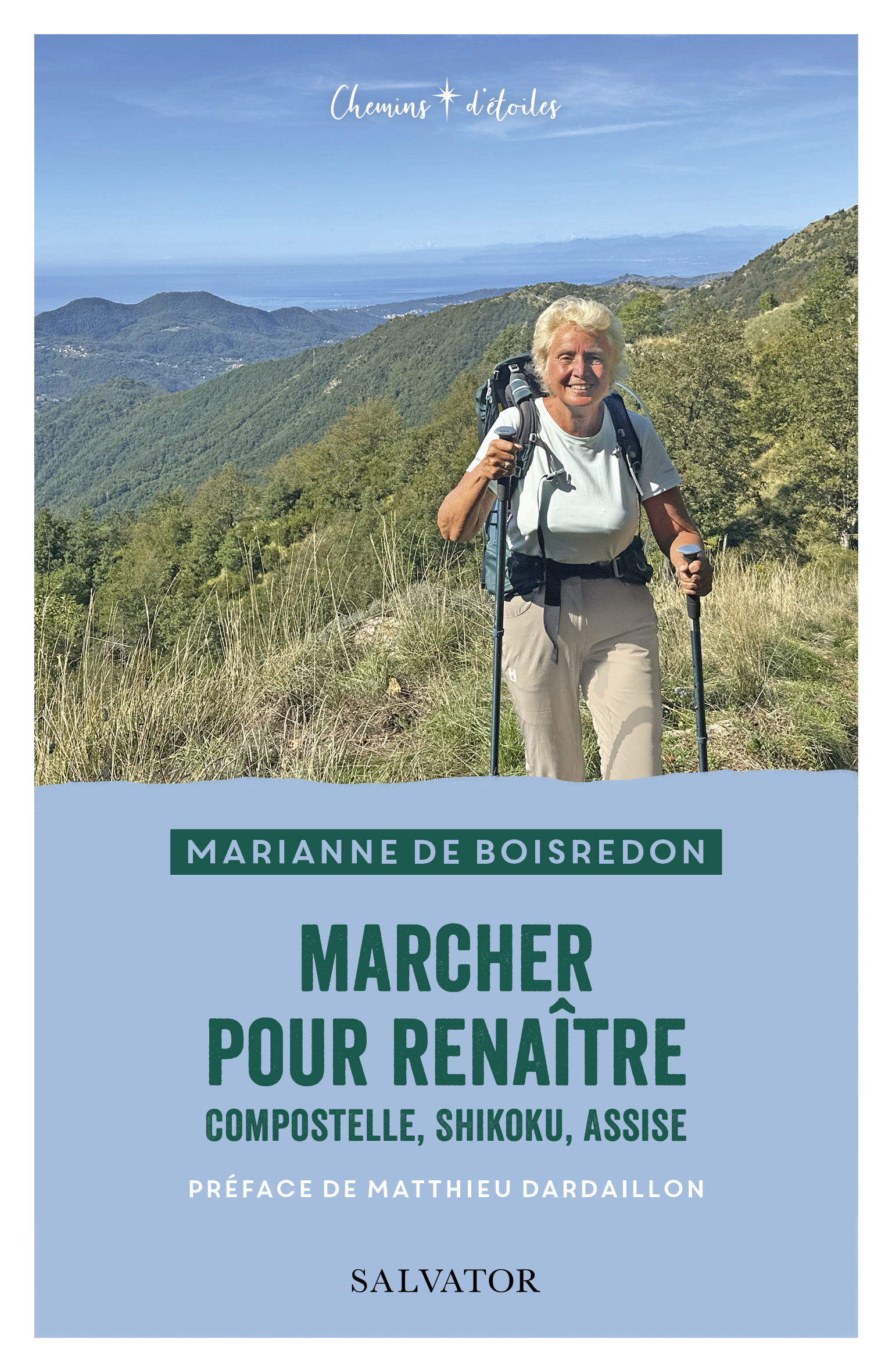 Marcher pour renaître, Compostelle, Shikoku, Assise (9782706730306-front-cover)