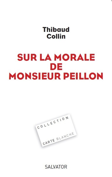 SUR LA MORALE DE MONSIEUR PEILLON (9782706710612-front-cover)