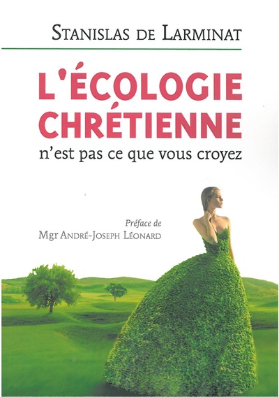 L'ECOLOGIE CHRETIENNE (9782706711008-front-cover)