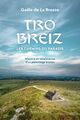 Tro Breiz, les chemins du paradis, Histoire et renaissance d'un pèlerinage breton (9782706726293-front-cover)