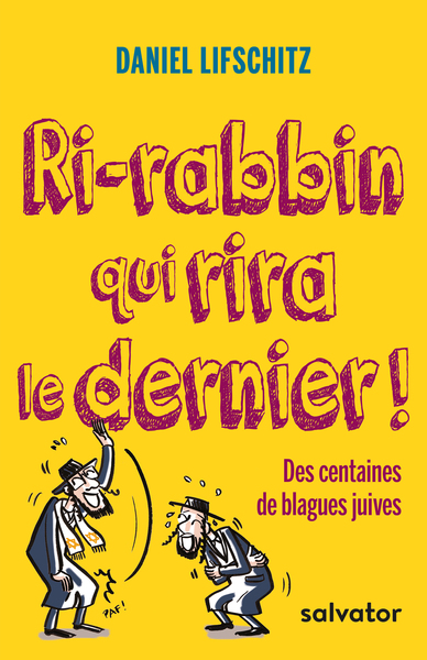 RI-RABBIN QUI RIRA LE DERNIER! DES CENTAINES DE BLAGUES JUIVES (9782706715976-front-cover)