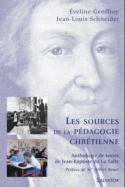 SOURCES DE LA PEDAGOGIE CHRETIENNE (9782706705205-front-cover)