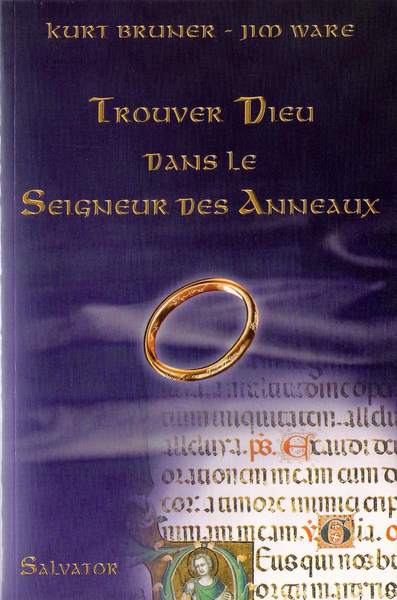 TROUVER DIEU DANS LE SEIGNEUR DES ANNEAUX (9782706703898-front-cover)