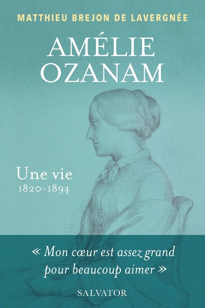 Amélie Ozanam, une vie (1820-1894) (9782706722226-front-cover)