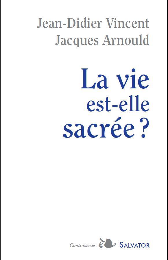 La vie est-elle sacrée ? (9782706705960-front-cover)