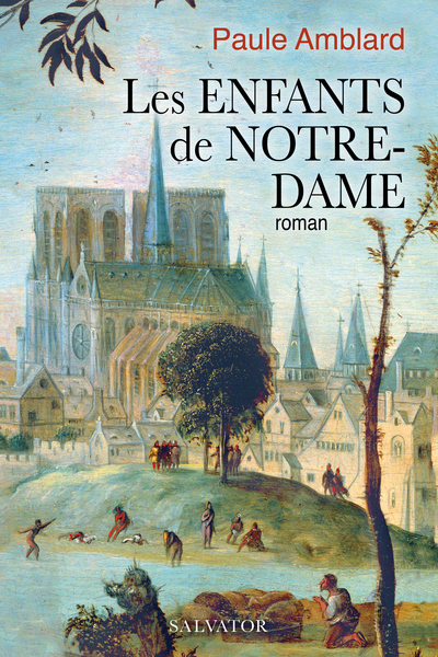 Les enfants de Notre-Dame, Roman (9782706720796-front-cover)