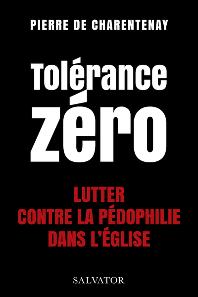 Tolérance zéro, Lutter contre la pédo-criminalité dans l'Eglise (9782706721182-front-cover)