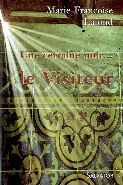 Une certaine nuit, Le visiteur (9782706705571-front-cover)