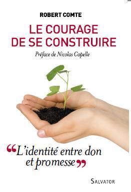 Le courage de se construire (9782706706479-front-cover)