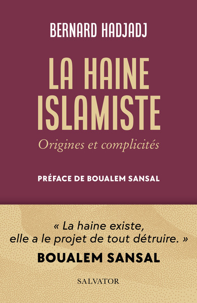 La haine islamiste, Origines et complicités (9782706728785-front-cover)