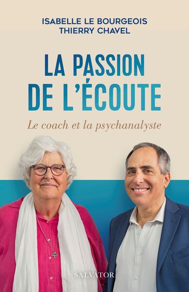 La passion de l'écoute, Le coach et la psychanalyste (9782706728945-front-cover)
