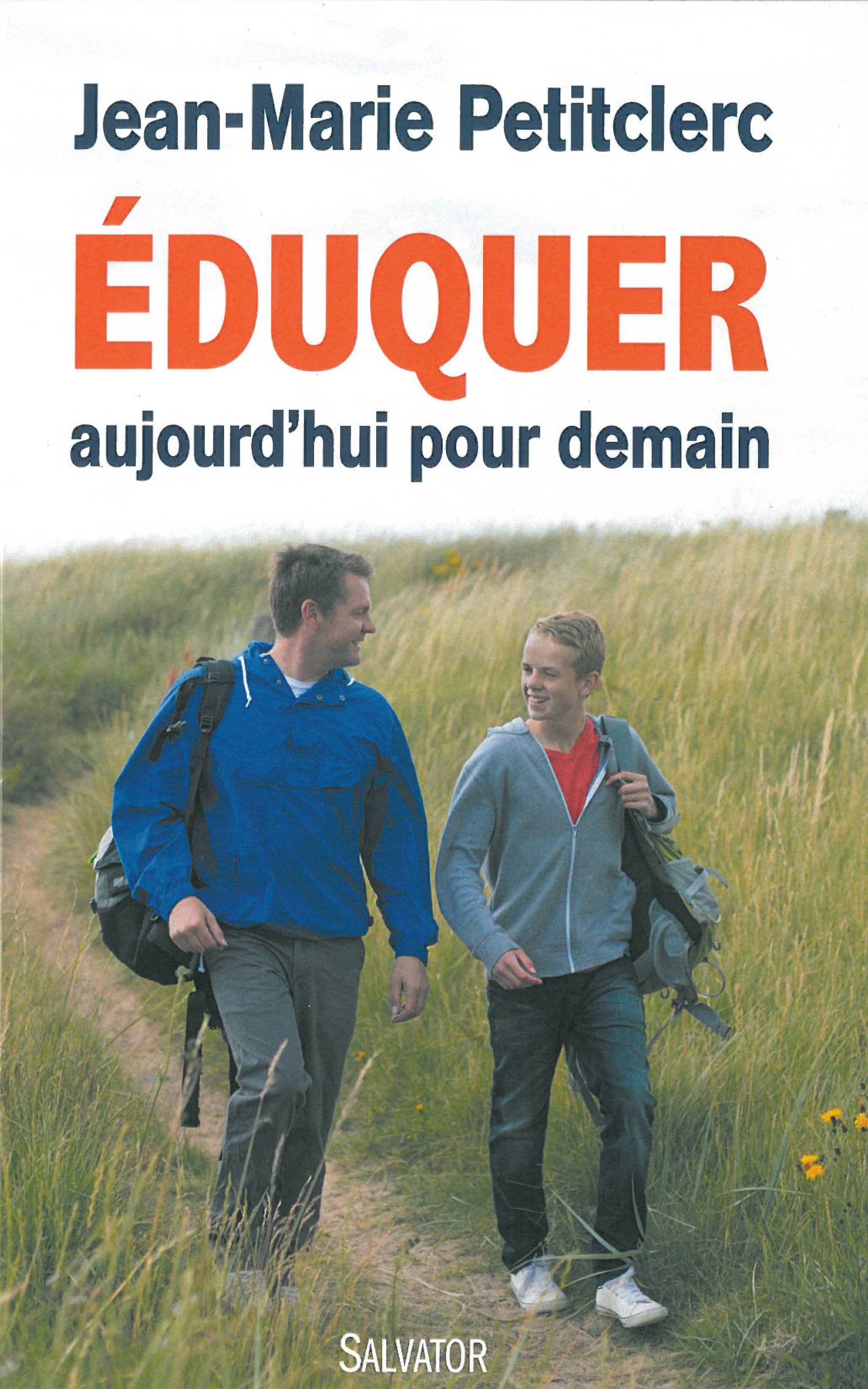 EDUQUER AUJOURD'HUI POUR DEMAIN (NOUVELLE EDITION) (9782706707636-front-cover)