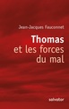 THOMAS ET LES FORCES DU MAL (9782706717246-front-cover)