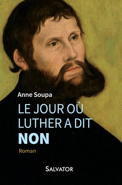 LE JOUR OU LUTHER A DIT NON. ROMAN (9782706715051-front-cover)